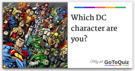 which dc character are you quiz factory